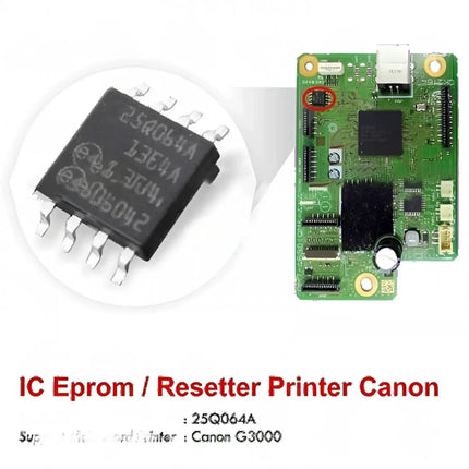 Chip IC EEPROM Compatible use for Canon Pixma G3000 Printer ( A-1 Quality )