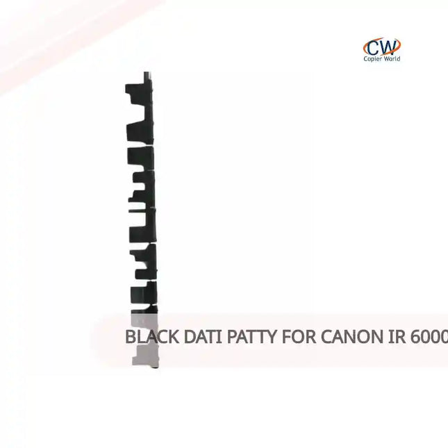 Black Dati Patty for Canon Ir 6000 by@Outfy