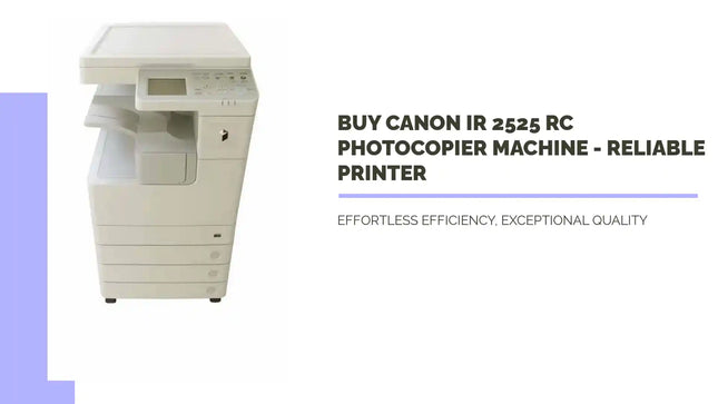 Buy Canon Ir 2525 Rc Photocopier Machine - Reliable Printer by@Outfy