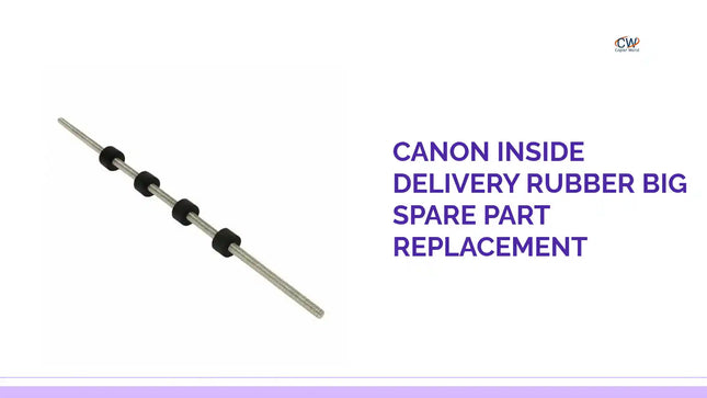 Canon Inside Delivery Rubber Big Spare Part Replacement by@Outfy