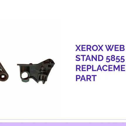 XEROX Web Roller Stand 5855 Replacement Spare Part by@Outfy