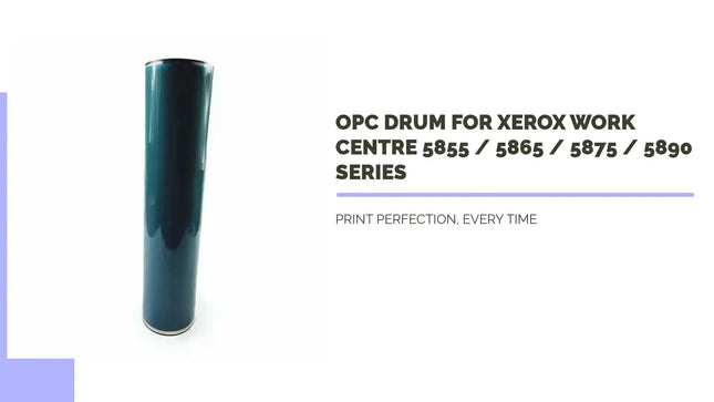 OPC Drum for Xerox Work Centre 5855 / 5865 / 5875 / 5890 Series by@Outfy